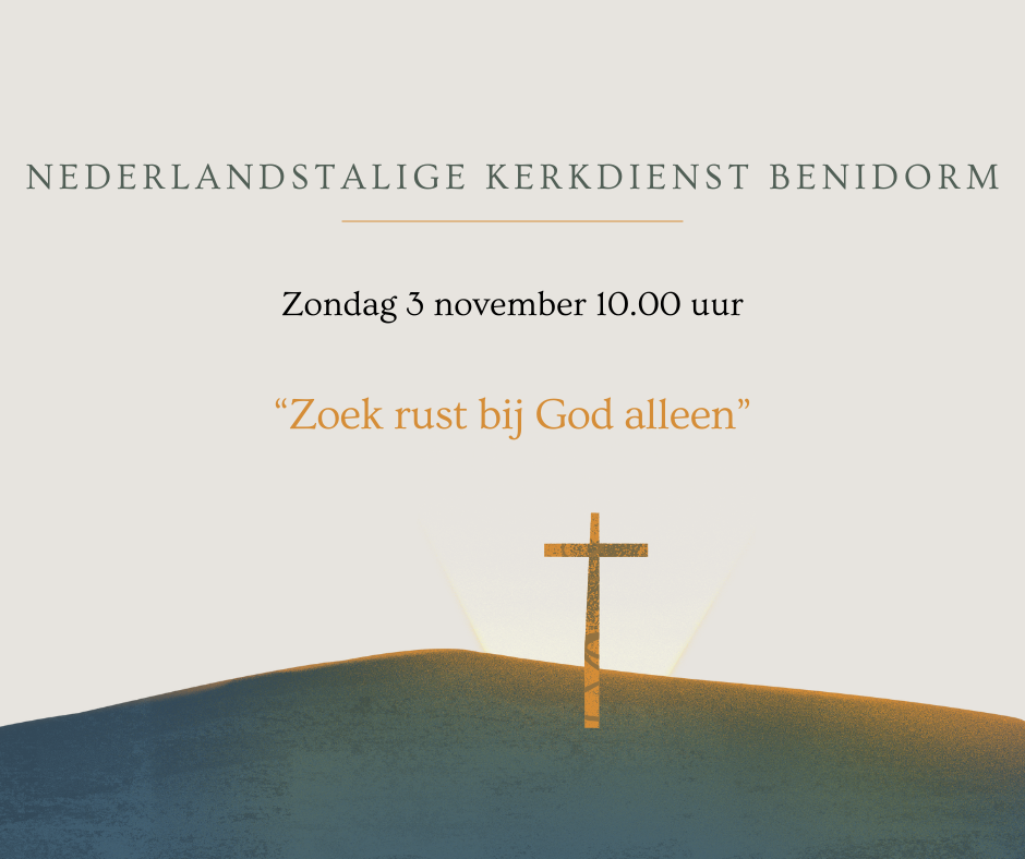 Orde van dienst 3 november 2024.  Aanvang 10.00 uur. Voorganger Ds. Peter den Admirant.  Live via kerkdienst gemist en YouTube.  1e collecte: Eredienst. 2e collecte: Onderhoud. Mogelijk via de knop Online collecte of overmaken op NL60INGB0004499449 t.n.v. Ned. Evangelische Gemeente Benidorm  Voorganger : Ds. Peter den Admirant  Ambtsdrager van Dienst : Bert Berendsen  Mededelingen : Truus Koppelaar     Muzikale begeleiding : Peter Neeteson