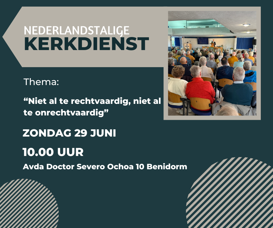 Zondag 29 juni 2025 Thema: Niet al te rechtvaardig, niet al te onrechtvaardig