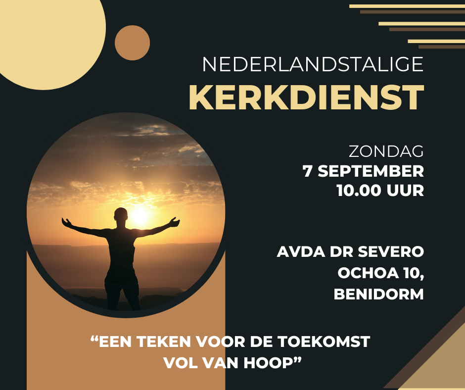 Zondag 7 september 2025 Thema: EEN TEKEN VOOR DE TOEKOMST VOL VAN HOOP