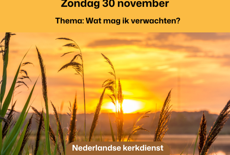 Zondag 30 november 2025 THEMA Wat mag ik verwachten?