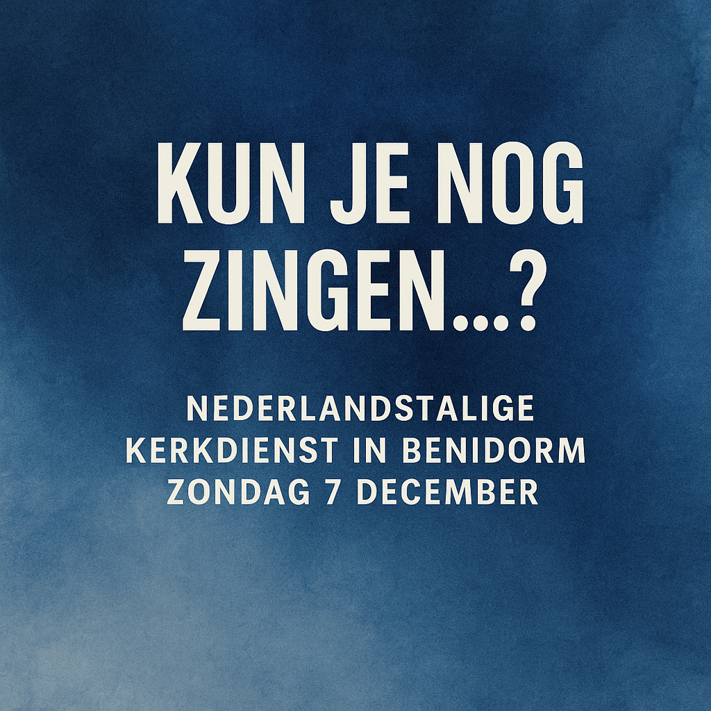 Zondag 7 december 2025 Thema: Kun je nog zingen…