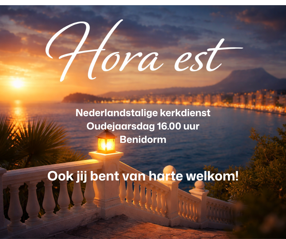 Oudejaarsdag 31 december 2025 Thema: HORA EST